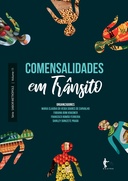 Comensalidades em trânsito
