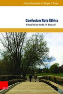 Confucian Role Ethics