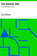 The Alembic Plot: A Terran Empire novel