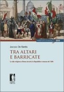 Tra altari e barricate