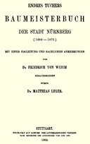 Endres Tuchers Baumeisterbuch der Stadt Nürnberg