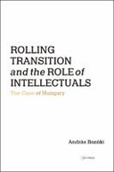 Rolling Transition and the Role of Intellectuals