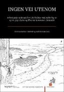 Ingen vei utenom Ingen vei utenom