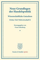 Neue Grundlagen der Handelspolitik.