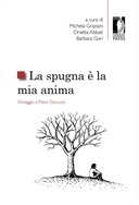 La spugna &egrave; la mia anima