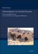 ›Naturheiligtümer‹ im westlichen Kleinasien.