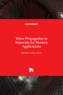 Wave Propagation in Materials for Modern Applications