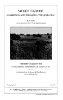 USDA Farmers' Bulletin No. 836 Sweet Clover: Harvesting and Thrashing the Seed Crop
