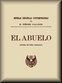 El abuelo Novela en cinco jornadas