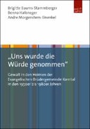 „Uns wurde die Würde genommen“