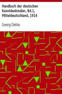Handbuch der deutschen Kunstdenkmäler, Bd.1, Mitteldeutschland, 1914