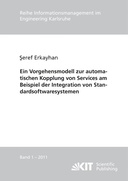 Ein Vorgehensmodell zur automatischen Kopplung von Services am Beispiel der Integration von Standardsoftwaresystemen