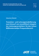 Transistor- und Leitungsmodellierung zum Entwurf von monolithisch integrierten Leistungsverstärkern für den hohen Millimeterwellen-Frequenzbereich