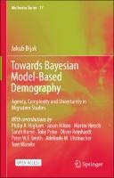 Towards Bayesian Model-Based Demography