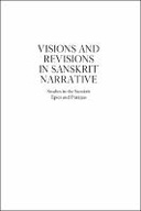 Visions and Revisions in Sanskrit Narrative