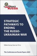 Strategic Pathways to Ending the Russo-Ukrainian War