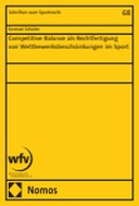 Competitive Balance als Rechtfertigung von Wettbewerbsbeschränkungen im Sport