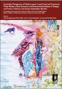 Sustainable Management of Mediterranean Coastal Fresh and Transitional Water Bodies: a Socio-Economic and Environmental Analysis of Changes and Trends to Enhance and Sustain Stakeholders Benefits