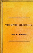 Tri-nitro-glycerine as applied in the Hoosac Tunnel Submarine Blasting
