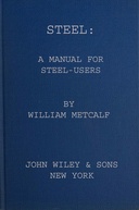 Steel: A Manual for Steel Users