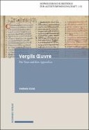 Vergils Œuvre - Die Trias und ihre Appendices
