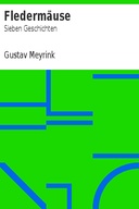 Fledermäuse: Sieben Geschichten