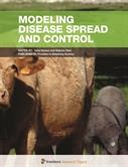 Modeling Disease Spread and Control