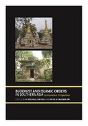Buddhist and Islamic Orders in Southern Asia