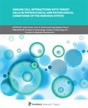 Immune Cell Interactions with Target Cells in Physiological and Pathological Conditions of the Nervous System