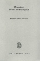 Dynamische Theorie der Sozialpolitik