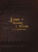 Jaros Hygienic Wear The therapeutic and prophylactic application.