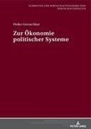 Zur Ökonomie politischer Systeme