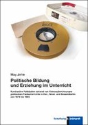 Politische Bildung und Erziehung im Unterricht
