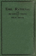 Emil Rathenau und das elektrische Zeitalter