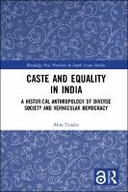 Caste and Equality in India
