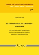 Zur Lernwirksamkeit von Erklärvideos in der Physik