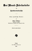 Drei Monate Fabrikarbeiter und Handwerksbursche Eine praktische Studie