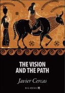 The vision and the path (Volume 11)