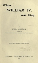 When William IV. Was King