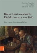Bairisch-österreichische Dialektliteratur vor 1800