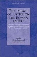 The Impact of Justice on the Roman Empire