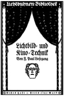 Lichtbild- und Kino-Technik Lichtbühnen-Bibliothek Nr. 1