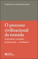 O processo civilizacional da tourada