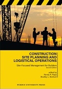 Construction Site Planning and Logistical Operations