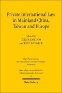 Private International Law in Mainland China, Taiwan and Europe