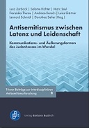 Antisemitismus zwischen Latenz und Leidenschaft