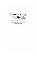 Traversing the Divide