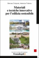 Materiali e tecniche innovative per l’edilizia sostenibile