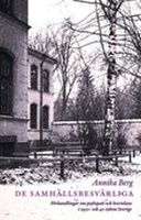 De samhällsbesvärliga