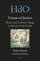 Visions of Justice: Shar A and Cultural Change in Russian Central Asia